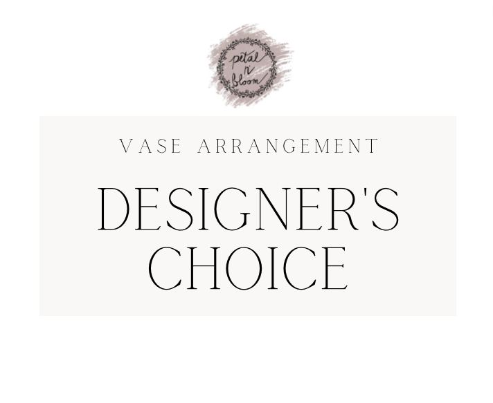 1 Designer's Choice Vase Arrangement